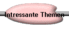 Intressante Themen